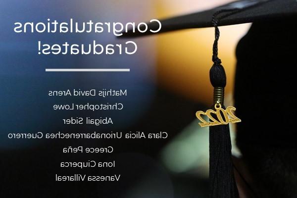 Congratulations Graduates! : Mathijs David Arens Christopher Lowe Abigail Sider Clara Alicia Urionabarrenechea Guerrero Greece P